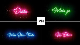 Vn App Glow Lyrics Video Editing | Trending Glowing Lyrics Status Video Editing In Vn Video Editor screenshot 3