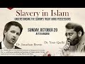 Slavery in Islam | Dr. Jonathan Brown & Shaykh Dr. Yasir Qadhi