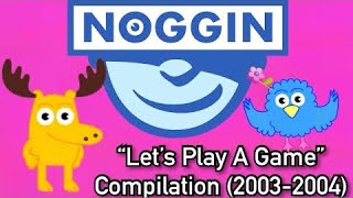 Noggin Moose & Zee “Let’s Play A Game” Compilation! (Read Desc)