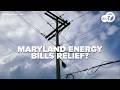 LIVE | Maryland leaders unveil plan to lower energy bills for residents