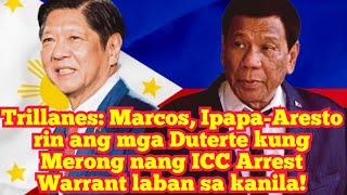 Marcos, Nilalaro lang mga Duterte; IpapaAresto rin sila Kung May ICC Arrest Warrant na  Trillanes