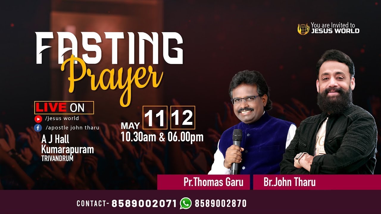 Fasting Prayer Morning session Pr. Thomas Garu 12.5.2023 Br. John