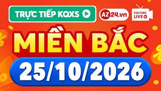 XSMB 25/10/2026 🔴 Trực tiếp xổ số miền Bắc hôm nay chủ nhật - Kết quả XSTD, SXMB ngày 25 tháng 10