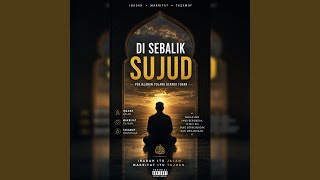Download Lagu Di Sebalik Sujud