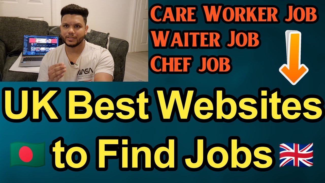 How To Find UK Jobs Best Websites Links Uk Bangladeshi Student Care How To Find UK Jobs Best Websites Links Uk Bangladeshi Student Care