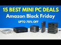 15 Best Mini PC Deals on Amazon Black Friday 2025 upto 70% OFF