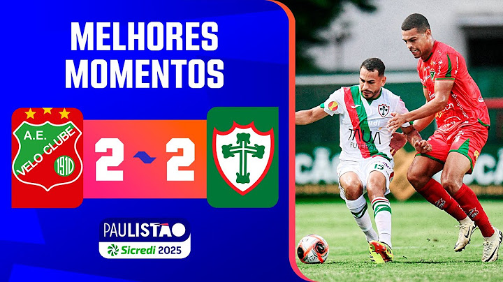 VELO CLUBE 2 X 2 PORTUGUESA | MELHORES MOMENTOS | 7ª RODADA | PAULISTÃO SICREDI 2025