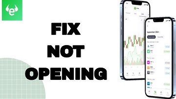 How To Fix And Solve Not Opening On eToro App | Easy Fix