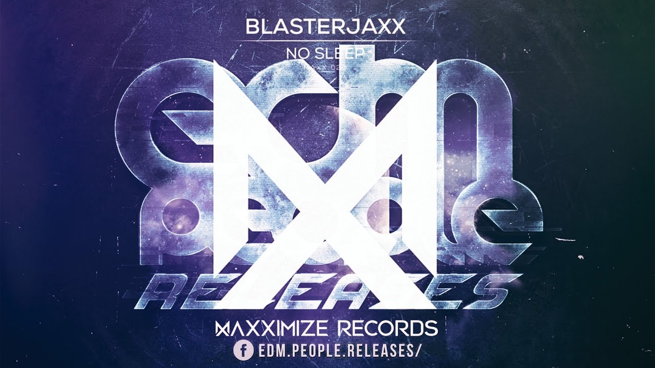 Сон басс. Blasterjaxx no Sleep. Blackout - Blasterjaxx. Blasterjaxx фото 2023. Blasterjaxx & Justin Prime - Push Play | Music visualization.