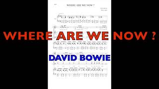 Where are we now - David Bowie - Choir