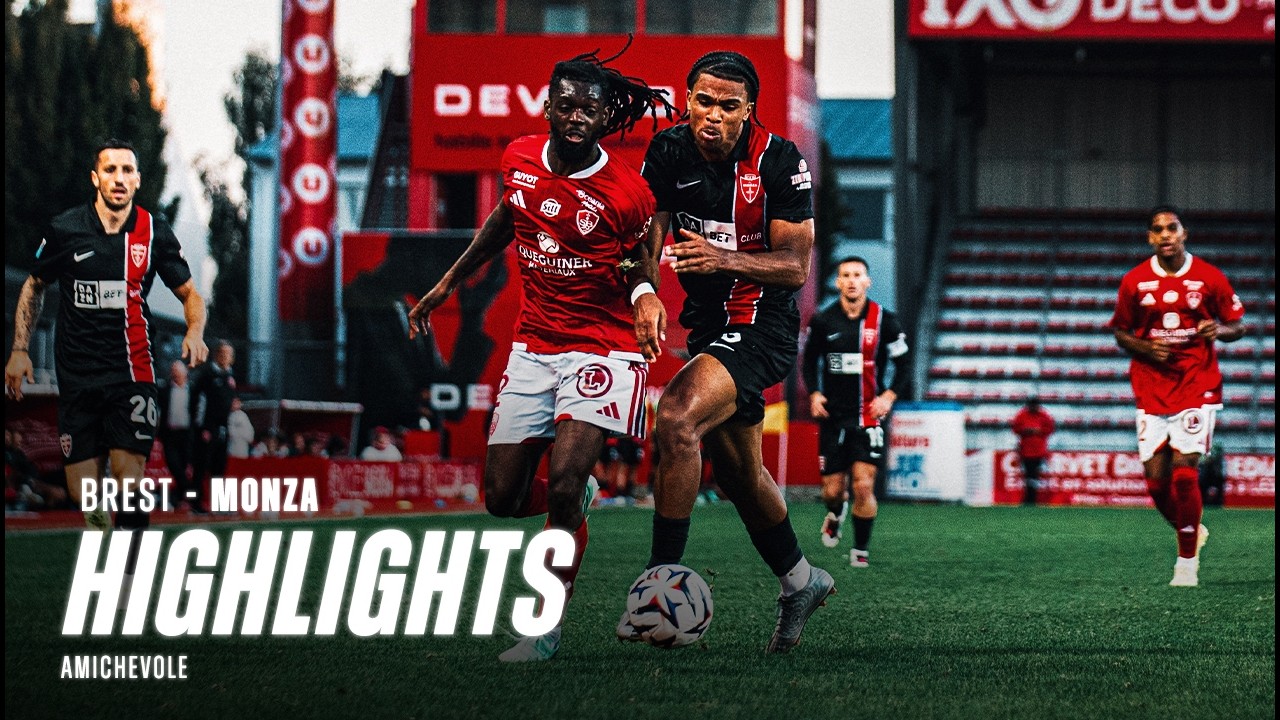 BREST 2 - 2 MONZA | HIGHLIGHTS AMICHEVOLE