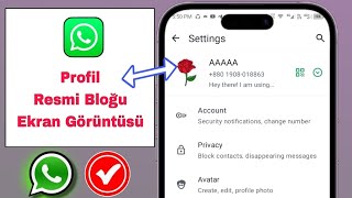 Whatsapp Profil Resminde Ekran Görüntüsü Nasıl Engellenir