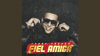 Video thumbnail of "Daddy Yankee - Fiel Amiga"