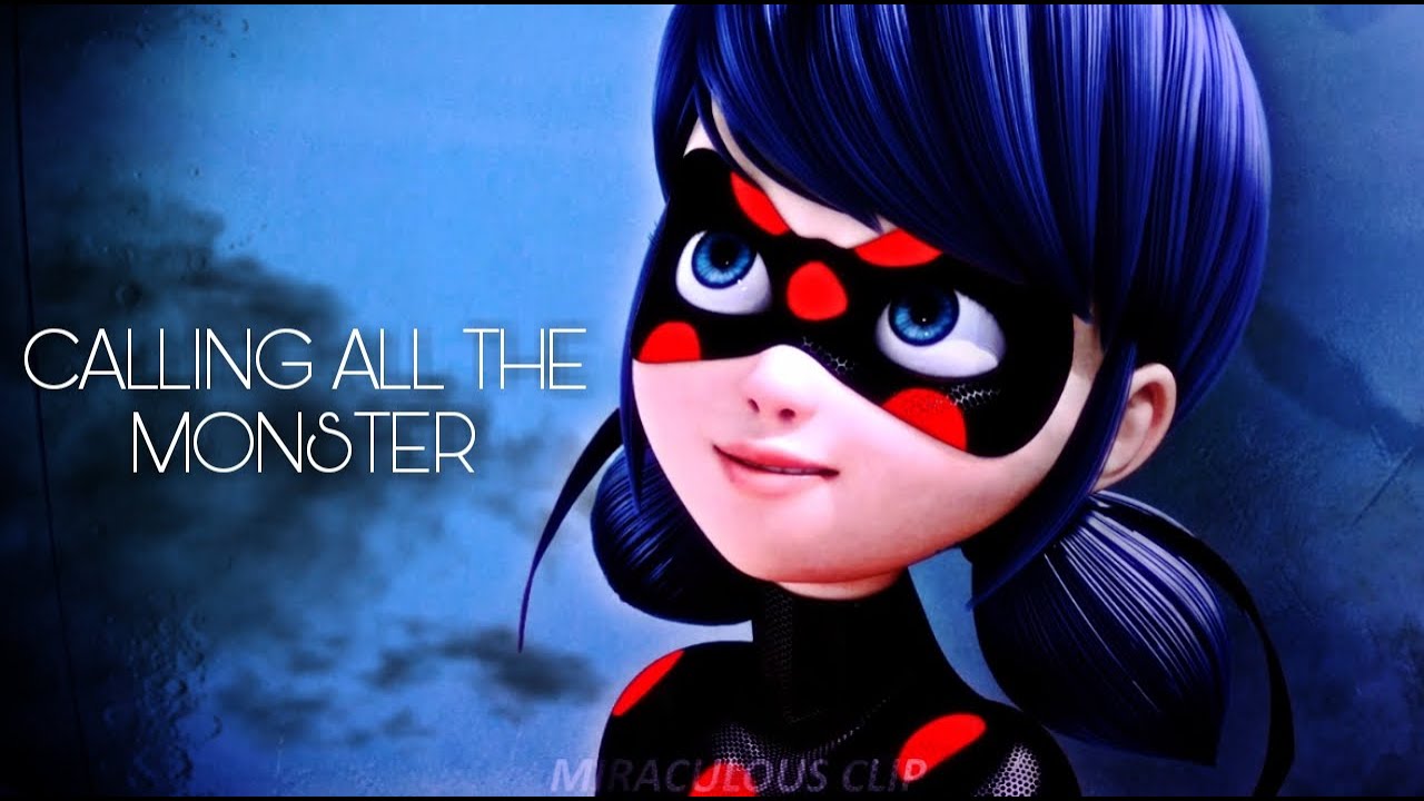 ''Callin All The Monster'' - Miraculous Versiòn / Special Halloween - Miraculous Clip