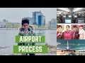 ගුවන්තොටුපල ක්‍රියාවලිය | Airport Process ( First time traveler ) விமான நிலைய செயல்முறை