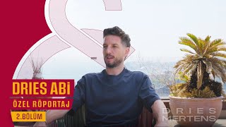 Dries Abi Özel Röportaj 2. Bölüm
