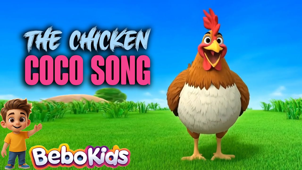 🐔 The Chicken Coco Song | Fun Kids Song & Nursery Rhymes Collection ...