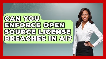 Can You Enforce Open Source License Breaches In AI? - AI and Technology Law
