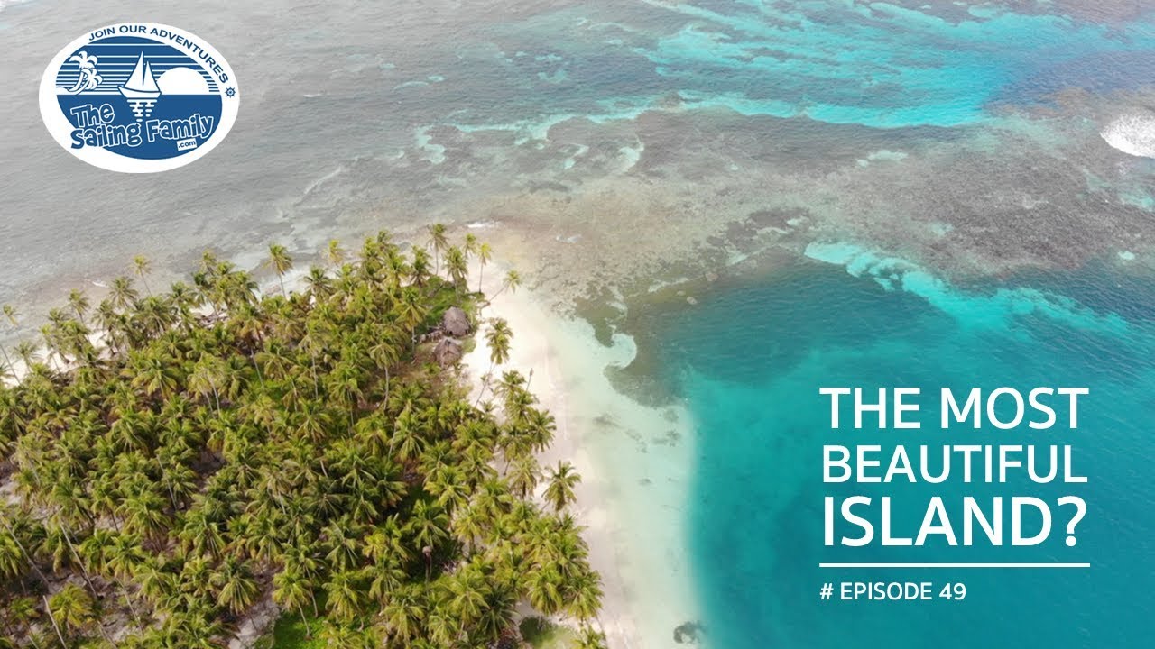 Is this the most beautiful Island? (The Sailing Family) Ep.49