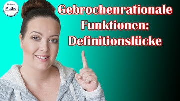 Definitionslücke bei gebrochenrationalen Funktionen by einfach mathe!