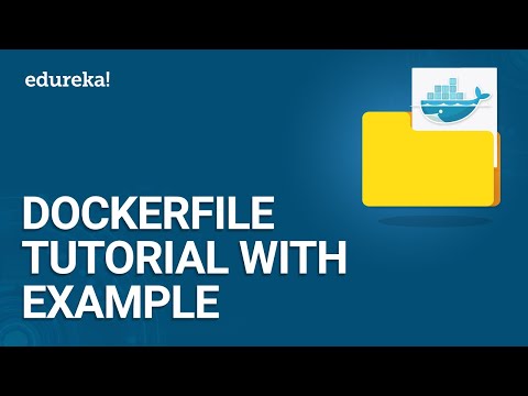 فيديو: ما الذي يجب تضمينه في ملف Dockerfile؟