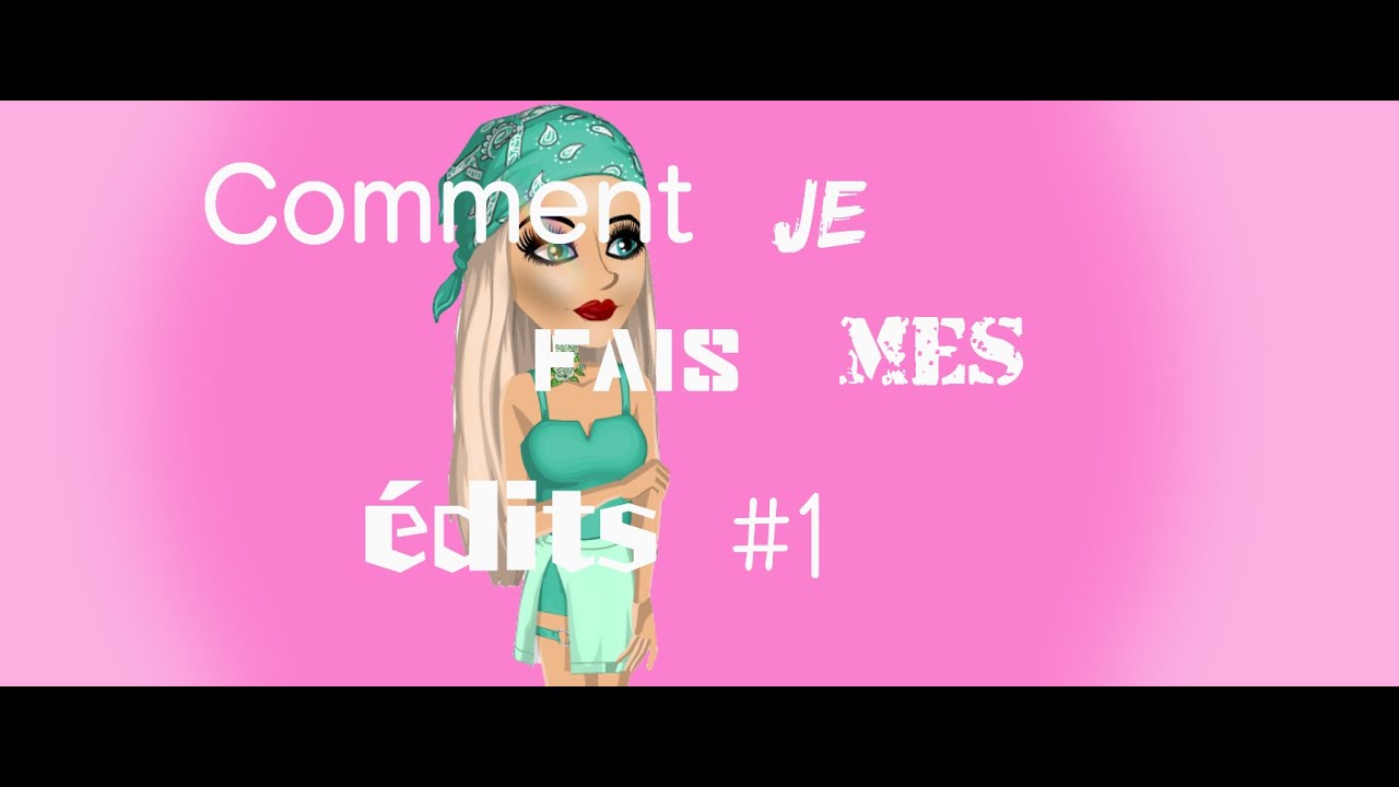 Comment faire un édit msp#1 - YouTube