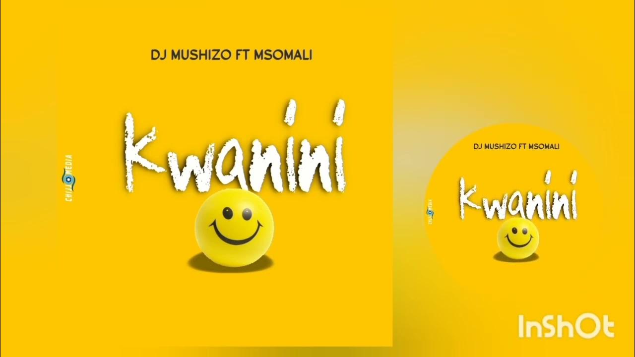 Dj Mushizo Ft Msomali Kwanini Official Audio Youtube 