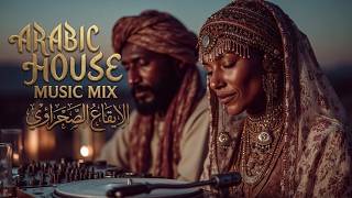 Arabic House Music 2026 | Best Arabic Deep House ~ Exotic Ethnic Electronic Mix ~ Chill