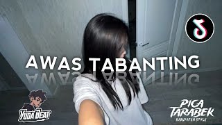 Awas Tabanting  Yuda Beat Remix