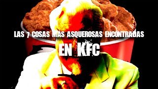7 cosas más horrorosas encontradas en comida de KFC screenshot 2