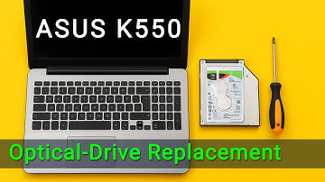 Asus K550 Optical-Drive Replacement & HDD/SSD Caddy Install Guide