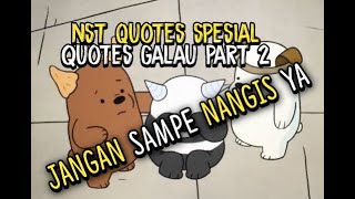 Quotes galau parah bikin nangis nst quotes #part2