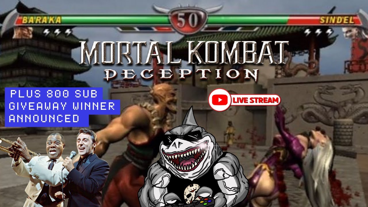 Mortal Kombat: Deception + 800 Sub Giveaway Winner Announced and Louis and Frankie submissions?