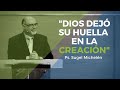 Dios dejó su huella en la creación | HIGHLIGHT