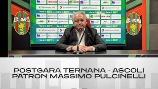 Patron Massimo Pulcinelli | Postgara Ternana-Ascoli | Ascoli Calcio