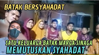 BATAK BERSYAHADAT SATU KELUARGA LANGSUNG