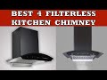 Best 4 Filterless Chimney for Kitchen in India 2024