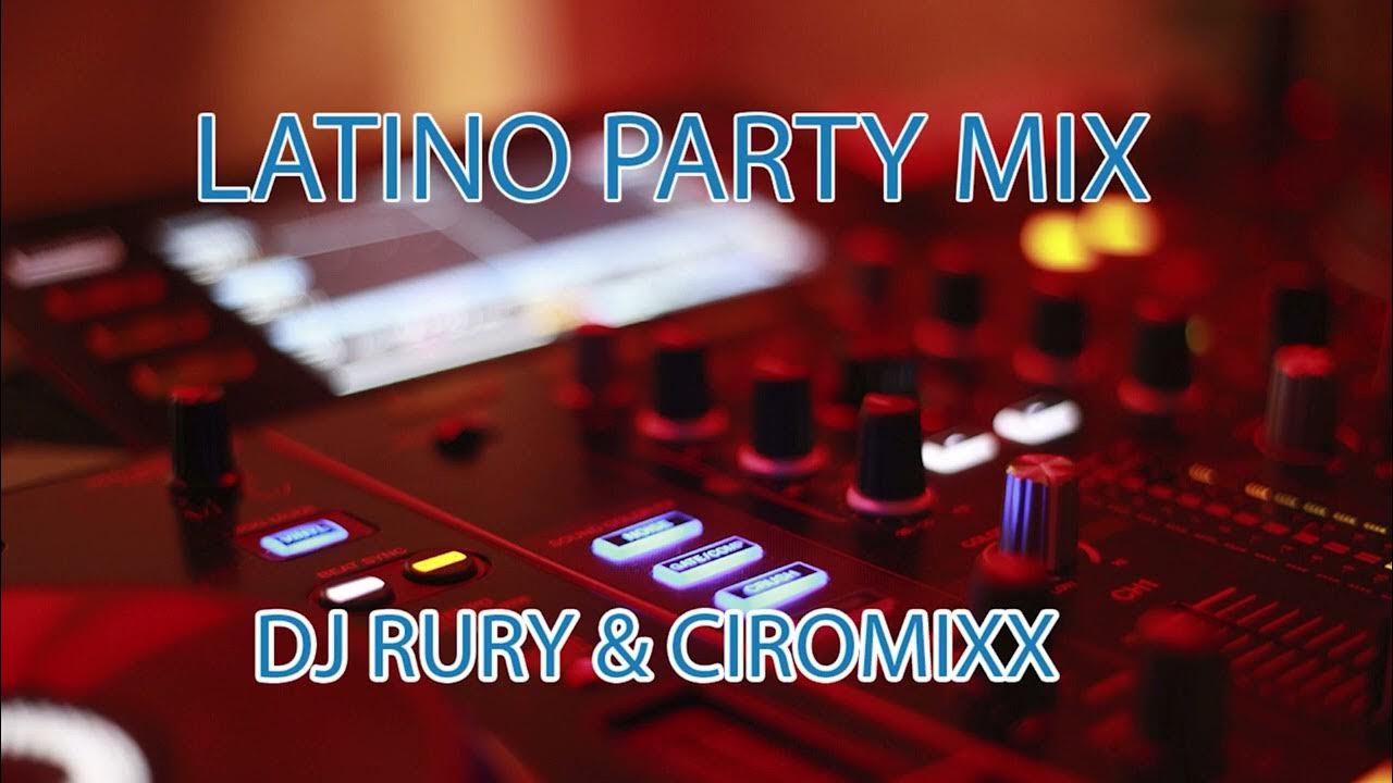 LATIN PARTY MIX DJ RURY & CIROMIXX 2023 (POP ALETEO HITS) YouTube