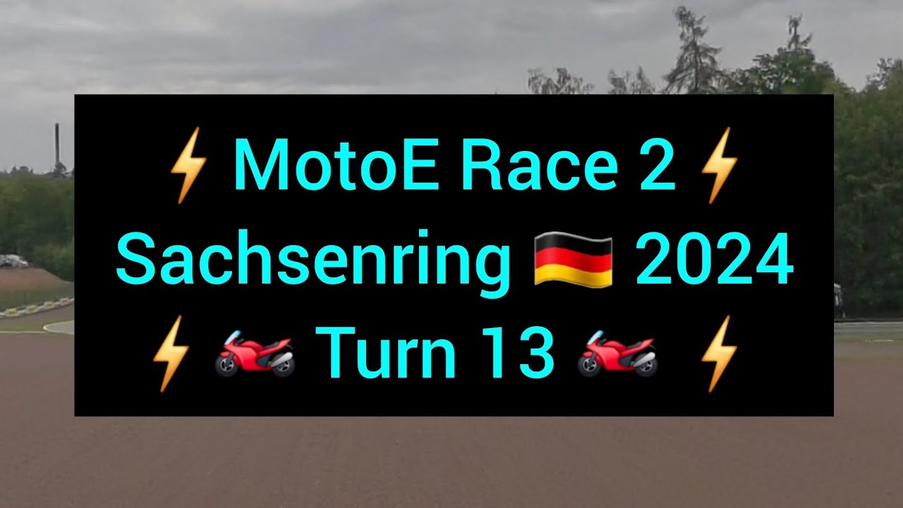 ⚡🏍 MotoE Race 2 at Sachsenring 🇩🇪 2024 ⚡ 🏍 