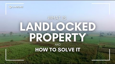 What does landlocked mean, and how do you solve it?