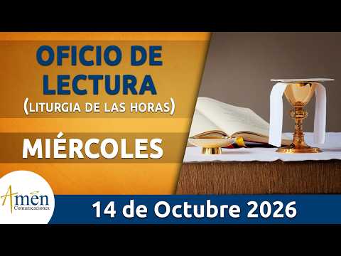 Oficio de Lectura de hoy Miercoles 14 de Octubre de 2026 #PadreCarlosYepes l Católica l Dios