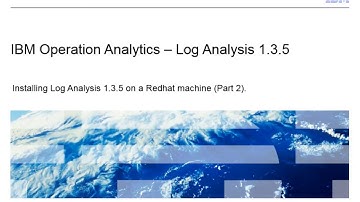 IBM Operation Analytics - Log Analysis: Installing Log Analysis 1.3.5 – part 2