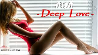 ALSA - "Deep Love" //Original Mix Deep House 2024//