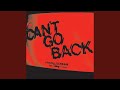 Miniature de la vidéo de la chanson Can't Go Back