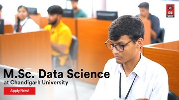 Chandigarh University MSc Data Science - Admissions | Placements | Scholarships