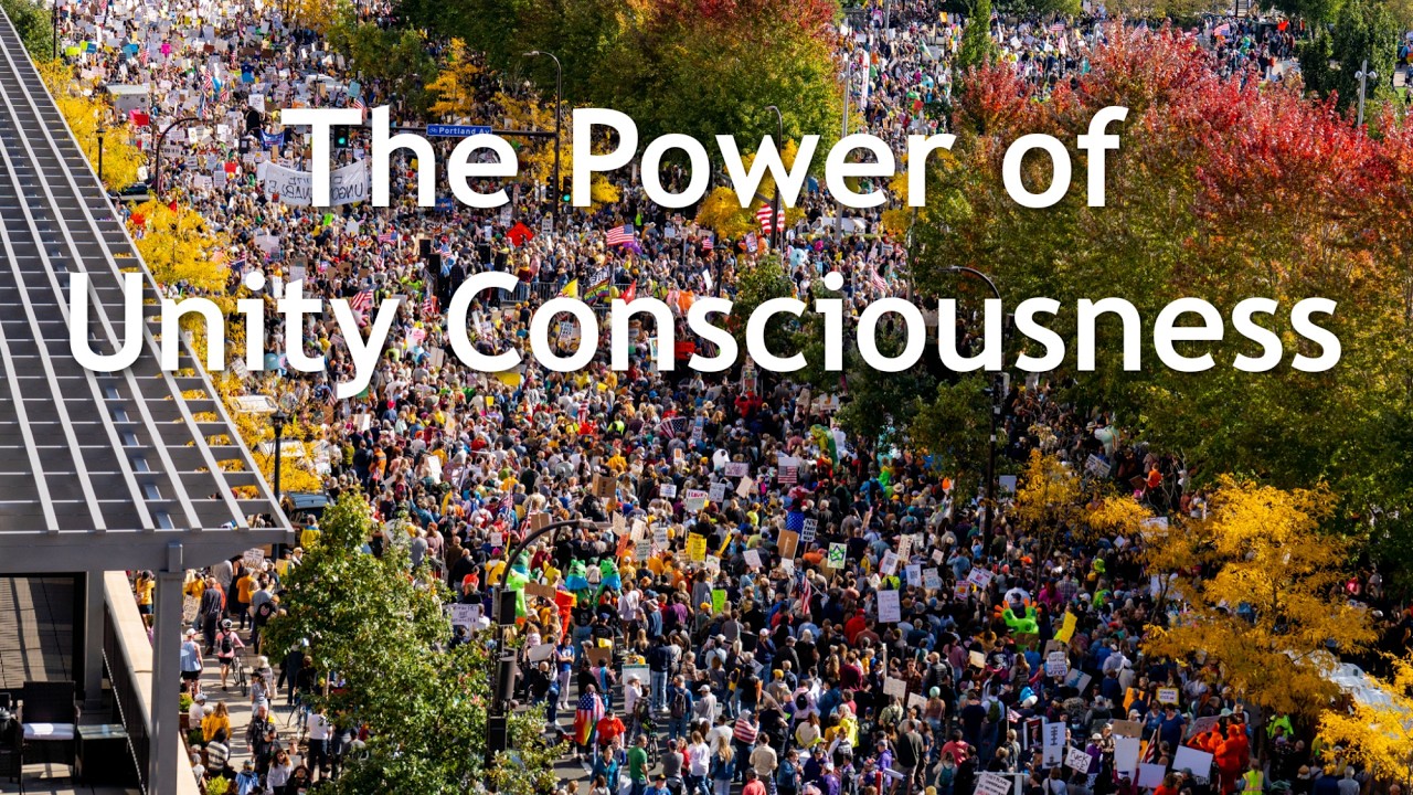 The Power of Unity Consciousness - YouTube