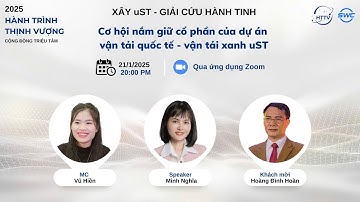 CƠ HỘI NẮM GIỮ CỔ  CỦA DỰ ÁN VẬN TẢI QUỐC TẾ - VẬN TẢI XANH uST| HTTV