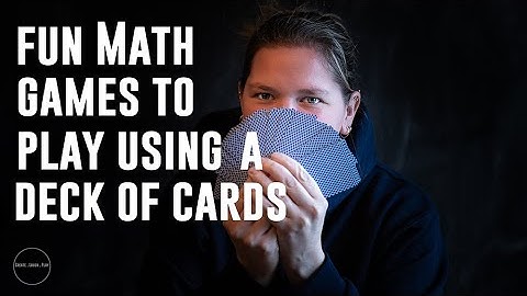Fun Math Games with Cards