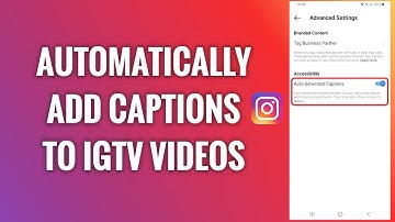 How To Automatically Add Captions To Your IGTV Videos