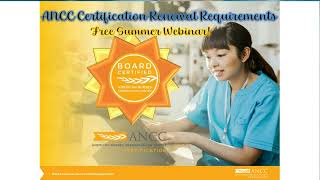 ANCC August 2022 Renewal Requirements Presentation